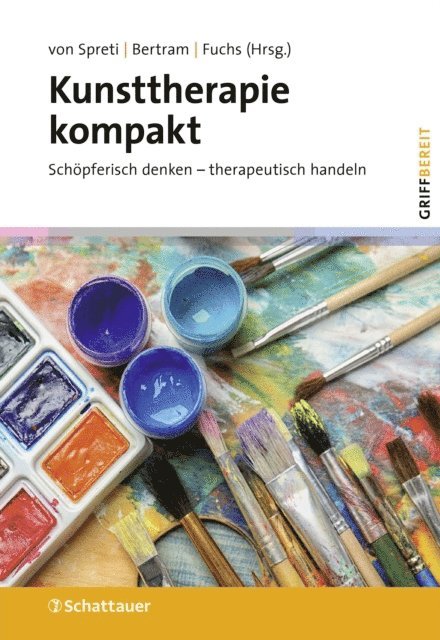 Thomas Fuchs, Wulf Bertram, Flora Spreti - Kunsttherapie kompakt, E-bok
