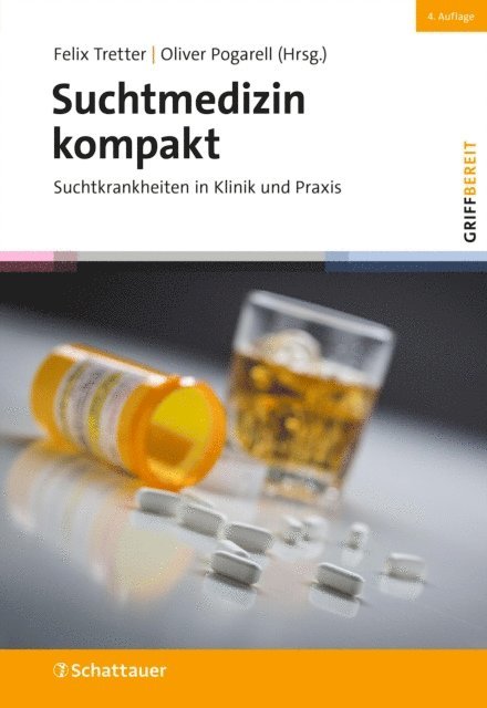 Oliver Pogarell, Felix Tretter - Suchtmedizin kompakt (griffbereit), E-bok