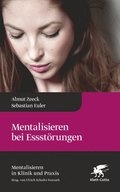 Mentalisieren bei Essstörungen