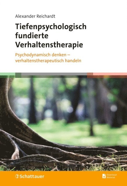 Alexander Reichardt - Tiefenpsychologisch fundierte Verhaltenstherapie, E-bok