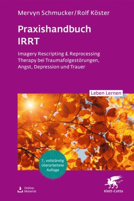 Rolf Koster, Mervyn Schmucker - Praxishandbuch IRRT (Leben Lernen, Bd. 351), E-bok