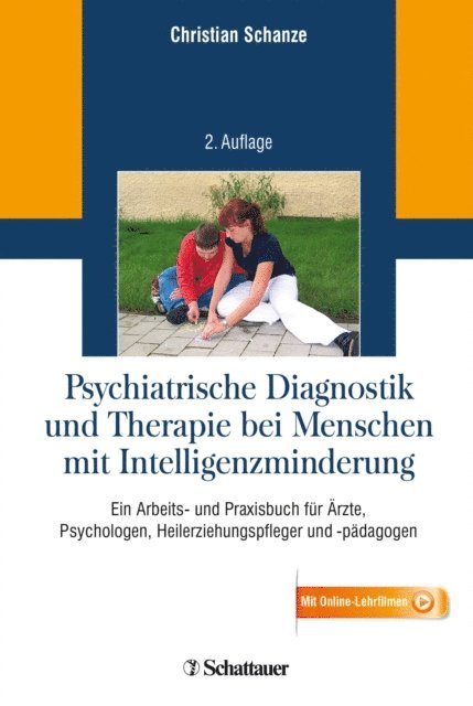 Christian Schanze - Psychiatrische Diagnostik und Therapie bei Menschen mit Intelligenzminderung, E-bok