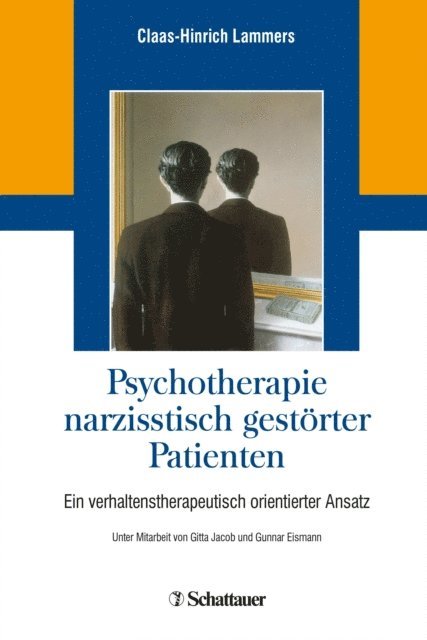 Claas-Hinrich Lammers - Psychotherapie narzisstisch gestörter Patienten, E-bok