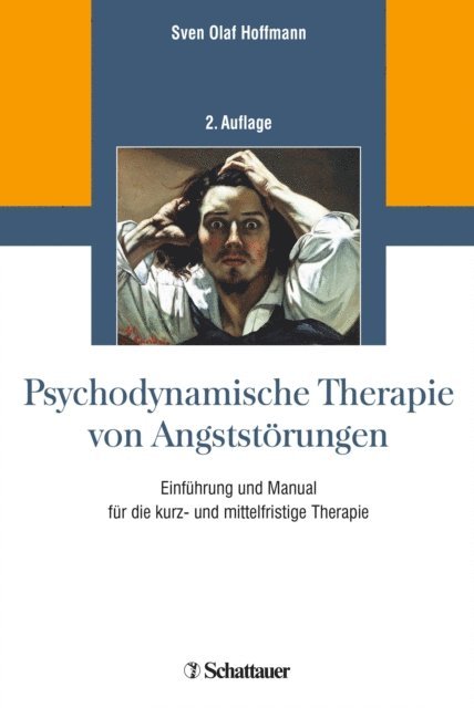 Sven Olaf Hoffmann - Psychodynamische Therapie von Angststörungen, E-bok
