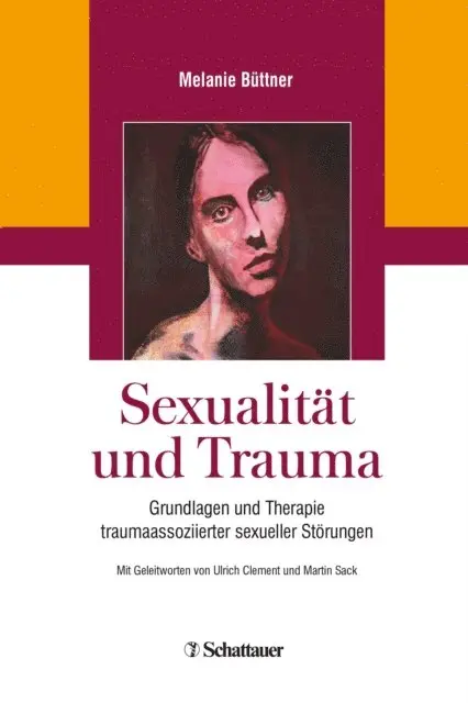 Melanie Buttner - Sexualität und Trauma, E-bok. Tillgänglighet: Lägg i varukorg