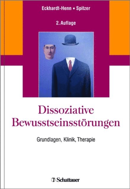 Carsten Spitzer, Annegret Eckhardt-Henn - Dissoziative Bewusstseinsstörungen, E-bok