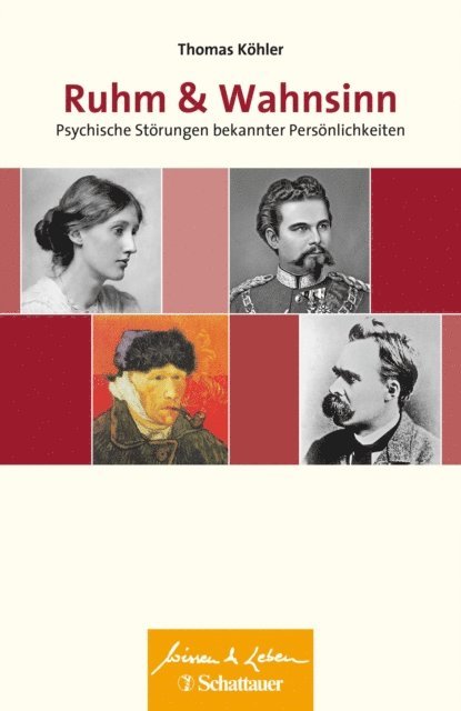 Thomas Kohler - Ruhm und Wahnsinn (Wissen & Leben), E-bok