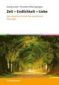 Zeit - Endlichkeit - Liebe