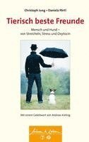 Christoph Jung, Daniela Pörtl - Tierisch beste Freunde, Häftad. Tillgänglighet: Lägg i varukorg