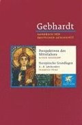 Sptantike Band 01. Perspektiven des Mittelalters. Europische Grundlagen 4.-8. Jahrhundert