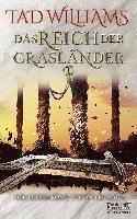 Tad Williams - Das Reich der Grasländer 1 (Der letzte König von Osten Ard, Bd. 2.1), Inbunden