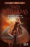 Tad Williams - Happy Hour in der Hölle, Häftad