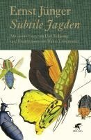 Ernst Jünger - Subtile Jagden, Inbunden