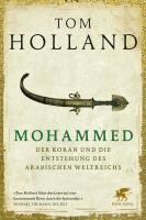 Tom Holland - Mohammed, der Koran und die Entstehung des arabischen Weltreichs, Häftad