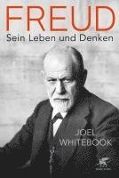 Joel Whitebook - Freud, Inbunden