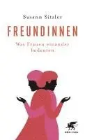 Susann Sitzler - Freundinnen, Inbunden. Tillgänglighet: Lägg i varukorg
