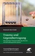 Trauma und Gegen�bertragung (Traumafolgest�rungen, Bd. 4)