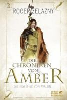 Roger Zelazny - Die Gewehre von Avalon (Die Chroniken von Amber, Bd. 2), Häftad