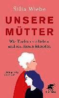 Silia Wiebe - Unsere Mütter, Häftad