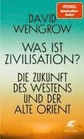 Was ist Zivilisation?