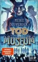 Meike Stoverock - Tod im Museum, Inbunden. Tillgänglighet: Lägg i varukorg