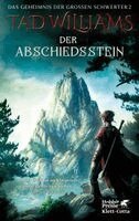 Tad Williams - Der Abschiedsstein, Häftad