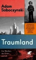 Adam Soboczynski - Traumland, Häftad