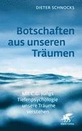 Botschaften aus unseren Tr�umen