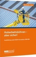 Franz Armstorfer, Benjamin Stern - Hubarbeitsbühnen - aber sicher!, Häftad