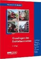 Wolfgang Werft - Grundlagen des Drehleitereinsatzes, Häftad