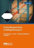 Freistellungen beim Gefahrguttransport