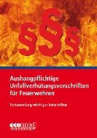 Aushangpflichtige Unfallverhütungsvorschriften für Feuerwehren