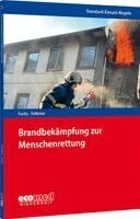 Guido Volkmar, Martin Fuchs - Standard-Einsatz-Regeln: Brandbekämpfung zur Menschenrettung, Häftad