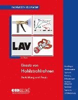 Einsatz von Hohlstrahlrohren
