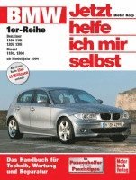 Dieter Korp - BMW 1er-Reihe ab Baujahr 2004. Jetzt helfe ich mir selbst, Häftad