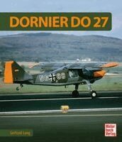 Gerhard Lang - Dornier Do 27, Inbunden