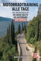 Bernt Spiegel - Motorradtraining alle Tage, Häftad