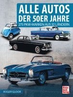 Roger Gloor - Alle Autos der 50er Jahre, Häftad