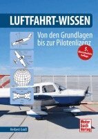 Herbert Groß - Luftfahrt-Wissen, Inbunden
