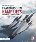 Die Geschichte der franzsischen Kampfjets