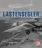 Heinz Mankau, Peter Petrick - Deutsche Lastensegler, Häftad