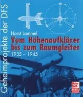 Horst Lommel - Geheimprojekte der DFS, Häftad. Tillgänglighet: Lägg i varukorg