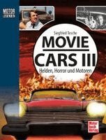 Siegfried Tesche - Motorlegenden - Movie Cars 3, Inbunden