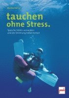 Monika Rahimi - tauchen ohne Stress., Häftad. Tillgänglighet: Lägg i varukorg