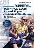 Sonja von Opel, Nada-Ina Pauer - Marathon-Gold: Richard Ringers Trainingsphilosophie, Häftad. Tillgänglighet: Lägg i varukorg