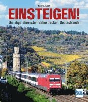 Karl-W. Koch - Einsteigen!, Inbunden