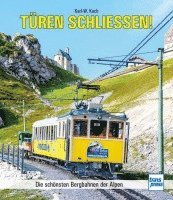 Karl-W. Koch - Türen schließen!, Inbunden