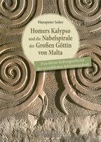 Hanspeter Seiler - Homers Kalypso und die Nabelspirale der Großen Göttin von Malta, Häftad