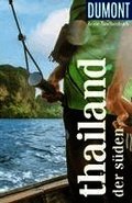 DUMONT Reise-Taschenbuch Reisef�hrer Thailand, Der S�den
