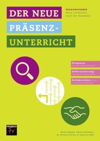Der neue Prÿsenzunterricht